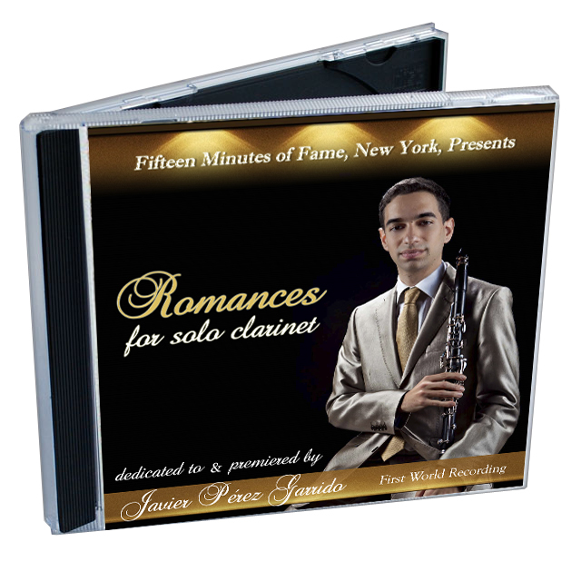 Romances for solo Clarinet. New York, Javier Perez Garrido